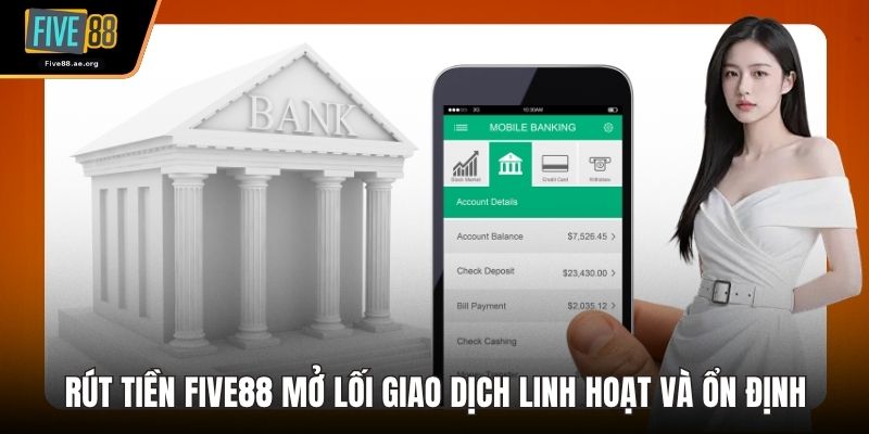 Rút Tiền Five88