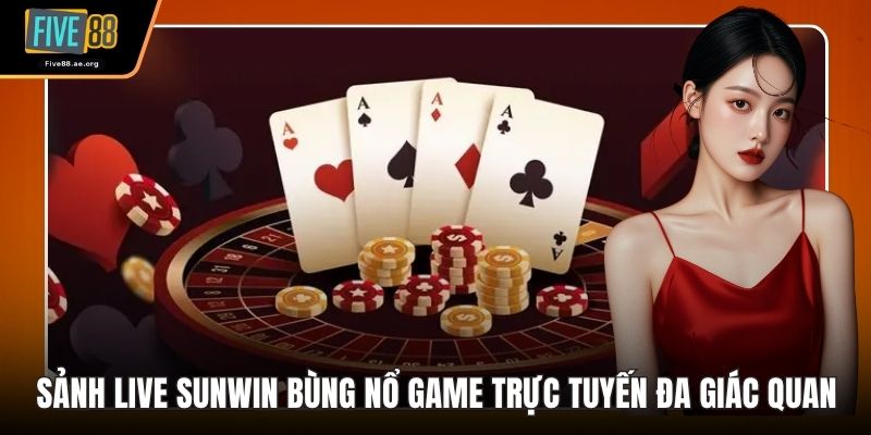 Sảnh Live SunWin