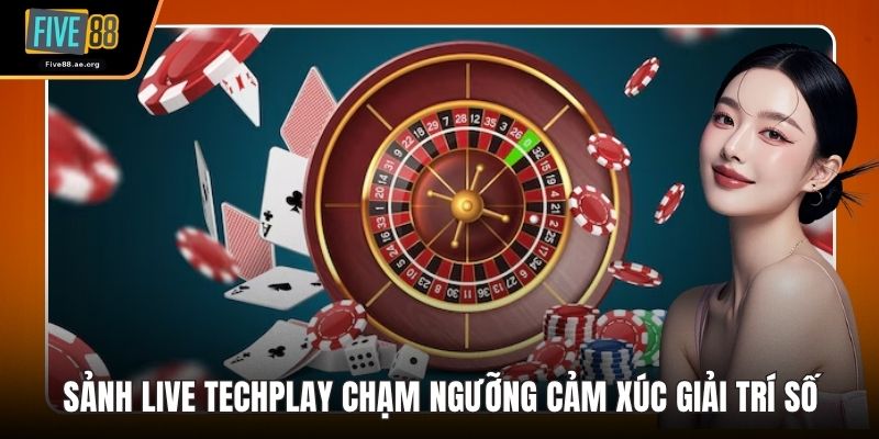 Sảnh Live TechPlay